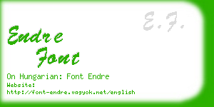 endre font business card